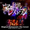 The Corset - マジカル・レストラン - Single